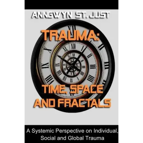 Trauma: Time, Space and Fractals