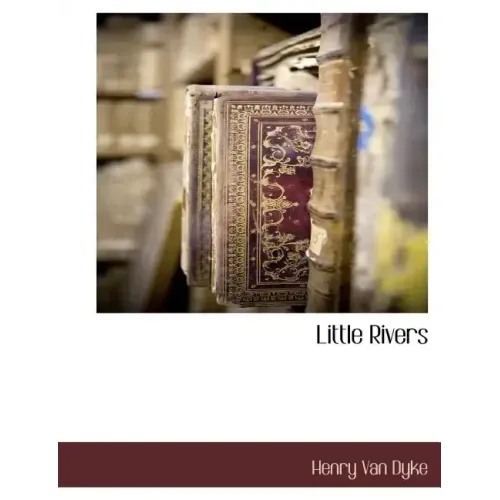 Little Rivers