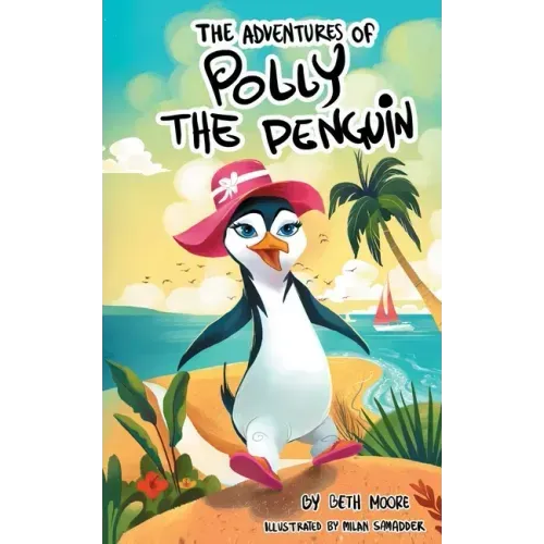 The Adventures Of Polly The Penquin