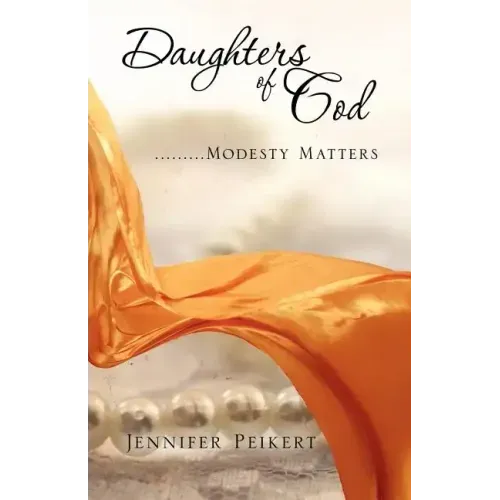 Daughters Of God.........Modesty Matters