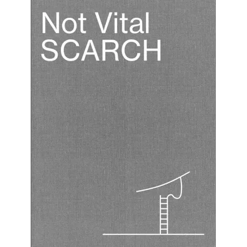 Not Vital: Scarch