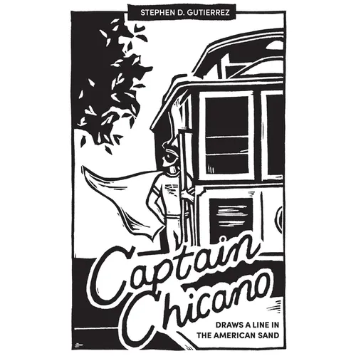Captain Chicano Draws a Line in the American Sand: A Telling Tale on the Threat to the Nation and the Current State of the Short Story