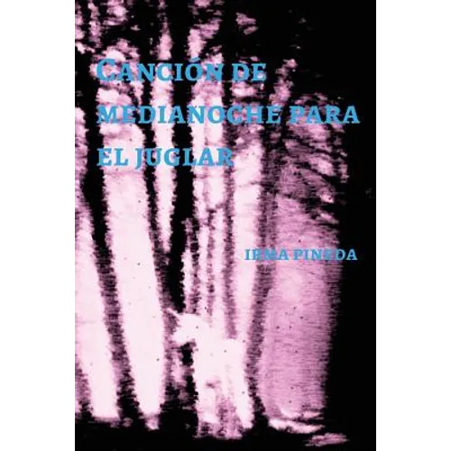 Canción de Medianoche para el Juglar
