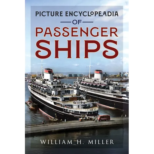 Picture Encyclopedia of Passenger Ships 1955
