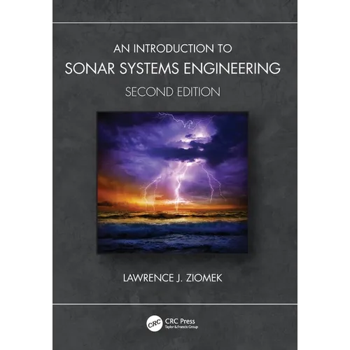 An Introduction to Sonar Systems Engineering