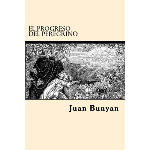 El Progreso Del Peregrino