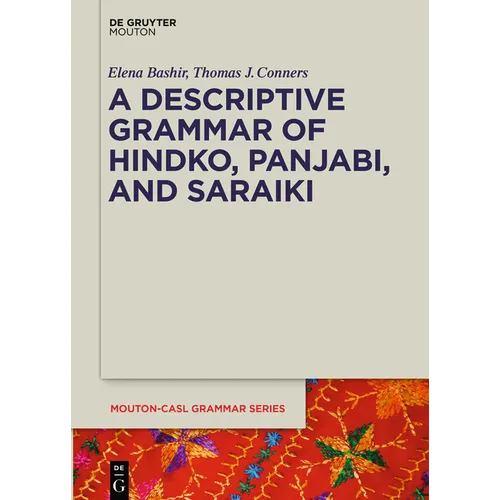 A Descriptive Grammar of Hindko, Panjabi, and Saraiki