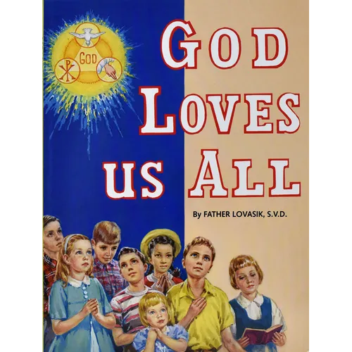 God Loves Us All