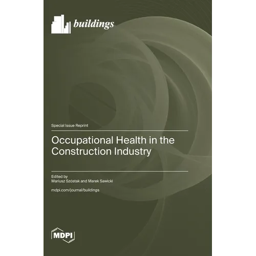 Occupational Health in the Construction Industry