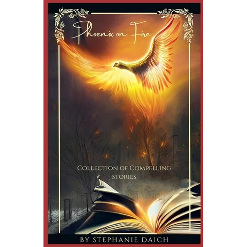 Phoenix on Fire