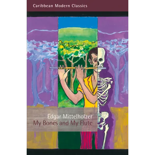 My Bones and My Flute: A Ghost Story in the Old-Fashioned Manner