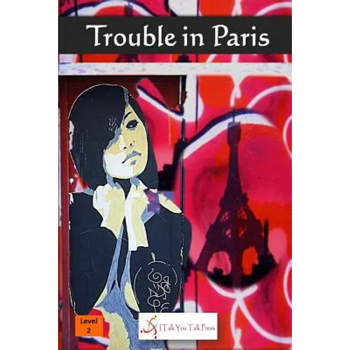 Trouble in Paris