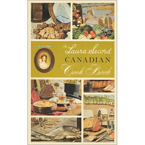 The Laura Secord Canadian Cook Book