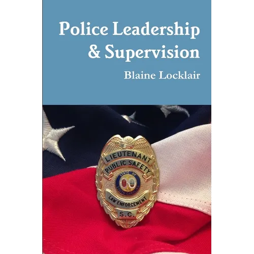 Police Leadership & Supervision