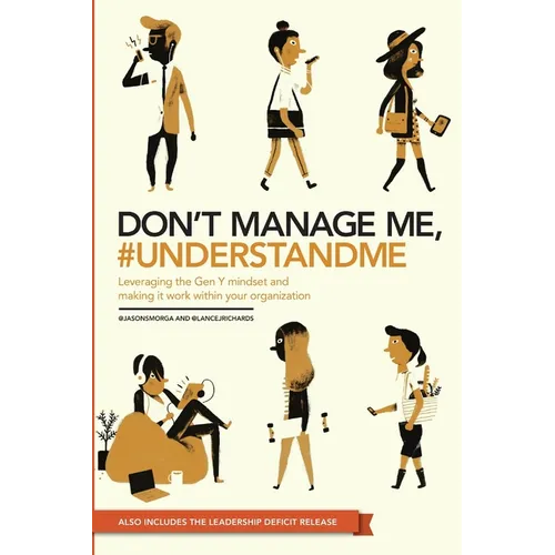 Don't manage me, #understandme