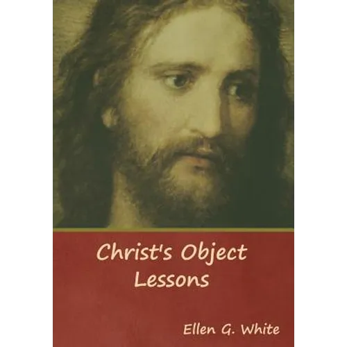 Christ's Object Lessons