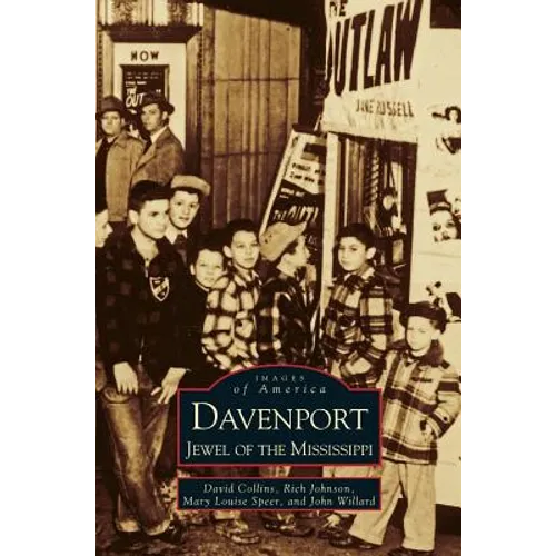 Davenport: Jewel of the Mississippi