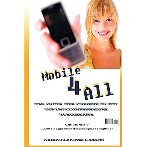 Mobile 4 All - Il Mobile alla portata di tutti
