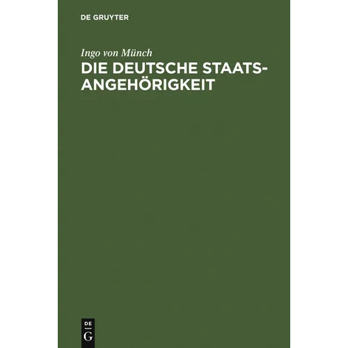 Die deutsche Staatsangehörigkeit