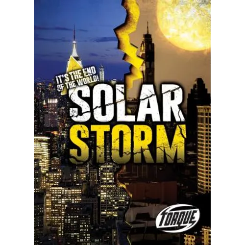 Solar Storm