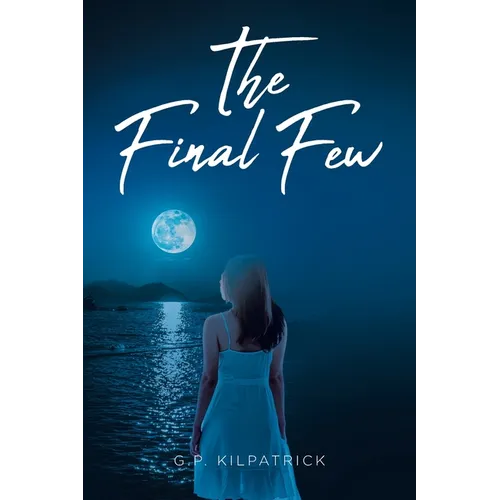 The Final Few