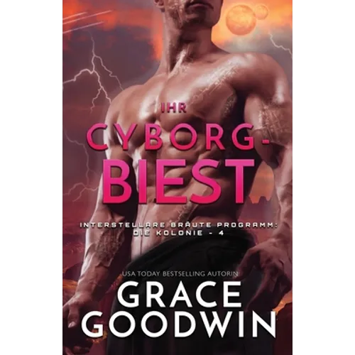 Ihr Cyborg-Biest: (Großdruck)