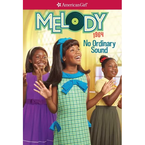 Melody: No Ordinary Sound