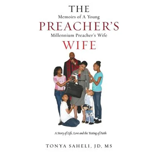 The Memoirs of a Young Preacher's Millennium Preacher's Wife