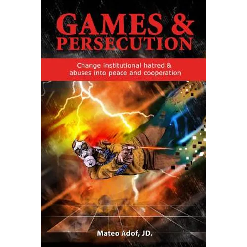Games & Persecution