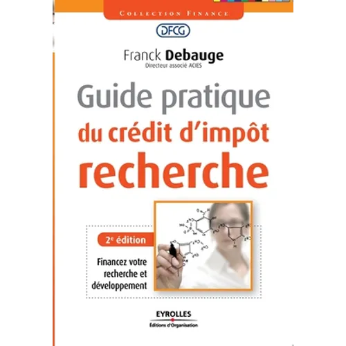 Guide pratique du crédit d'impôt recherche