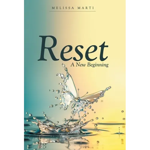 Reset: A New Beginning