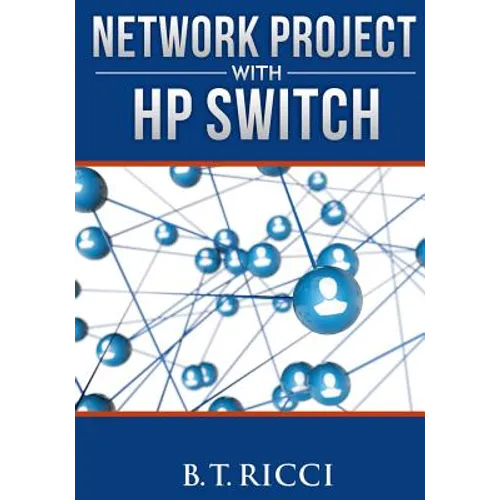 Network Project with HP Switch