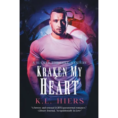 Kraken My Heart: Volume 2