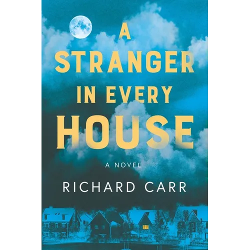 A Stranger in Every House