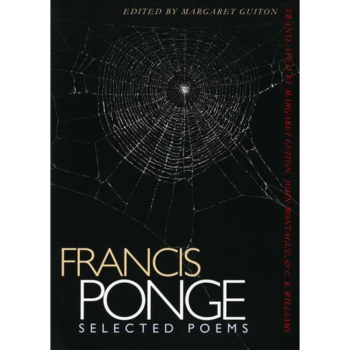 Francis Ponge: Selected Poems