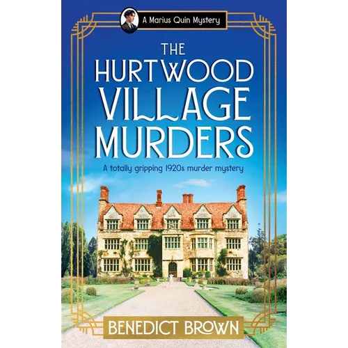 The Hurtwood Village Murders: A totally gripping 1920s murder mystery