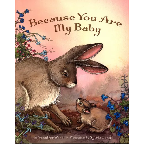 Because You Are My Baby