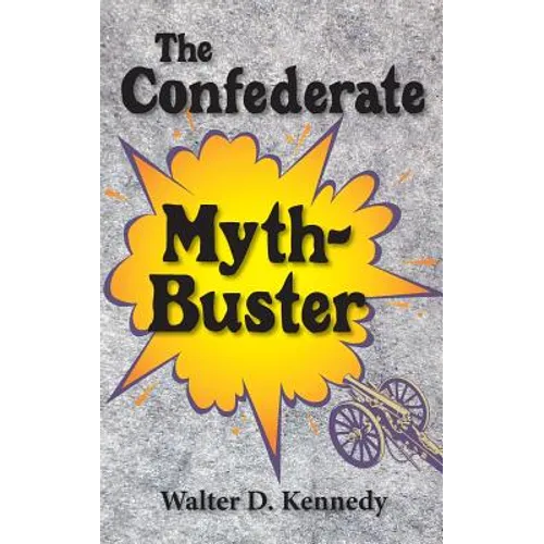 Confederate Myth-Buster