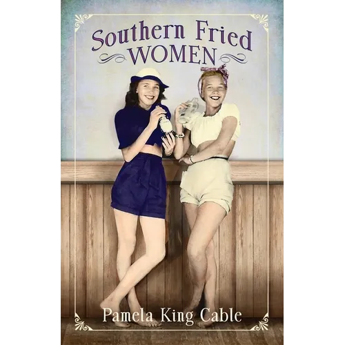 Southern Fried Women