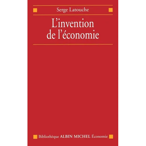 L'Invention de l'économie