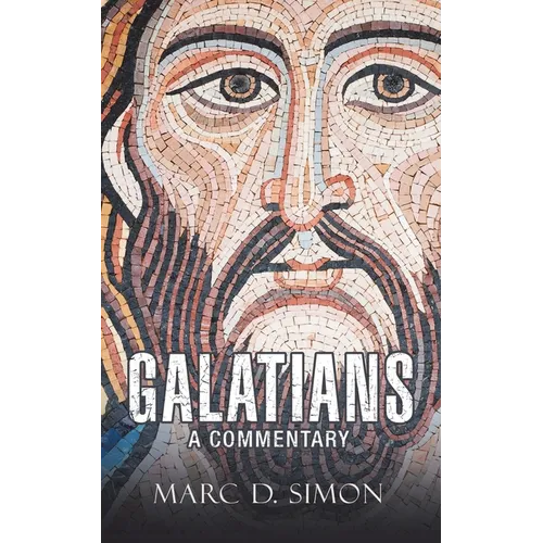 Galatians: A Commentary