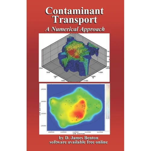 Contaminant Transport: A Numerical Approach