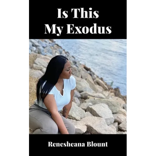 Is This My Exodus