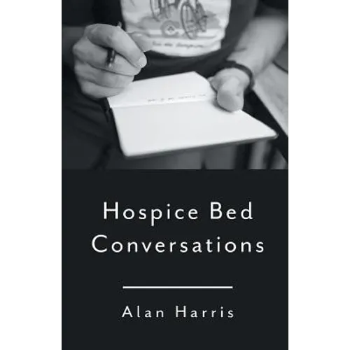 Hospice Bed Conversations