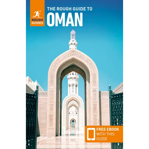 The Rough Guide to Oman: Travel Guide with eBook