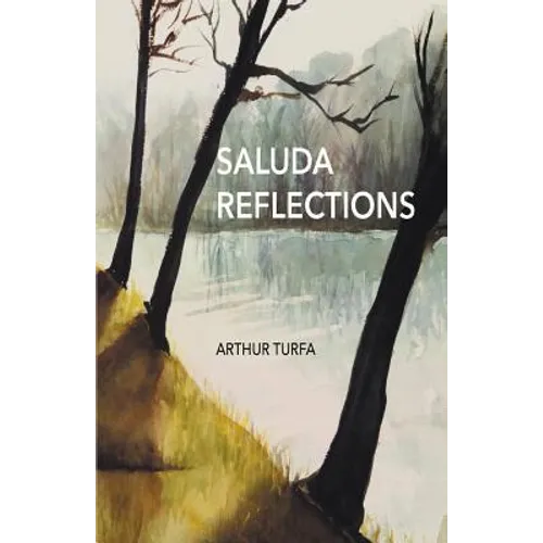 Saluda Reflections