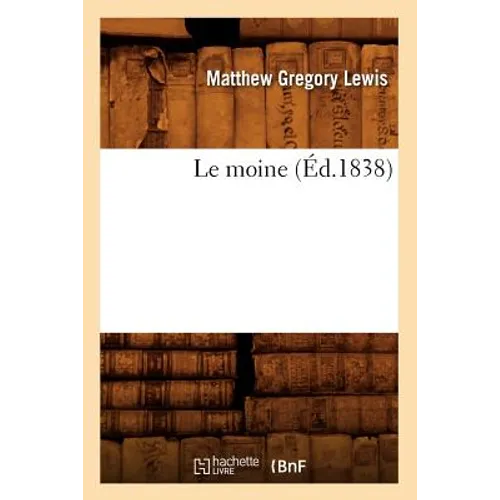 Le Moine (Éd.1838)