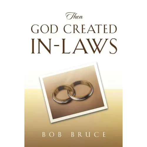 Then God Created In-Laws