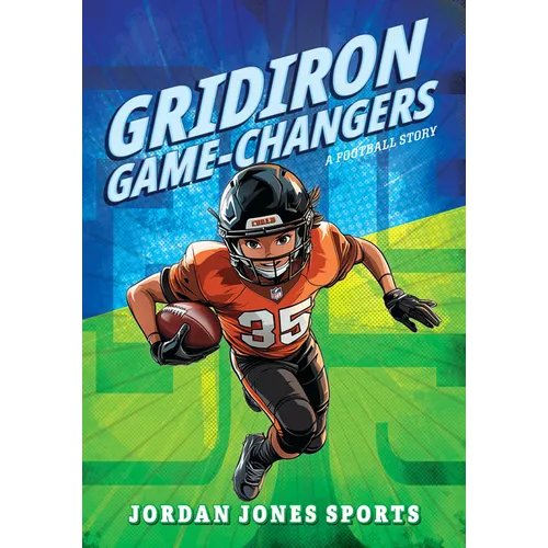 Gridiron Game-Changer: A Football Story