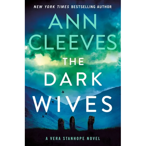 The Dark Wives: A Vera Stanhope Novel